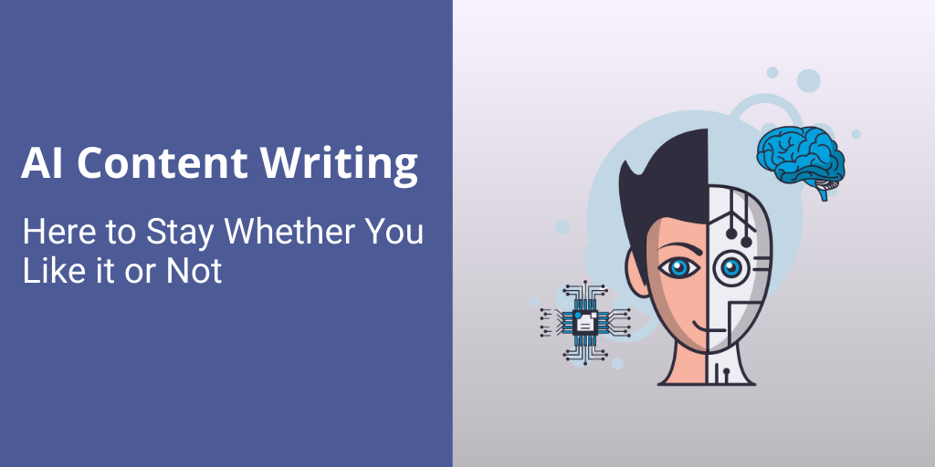 artificial intelligence content writing is here to stay