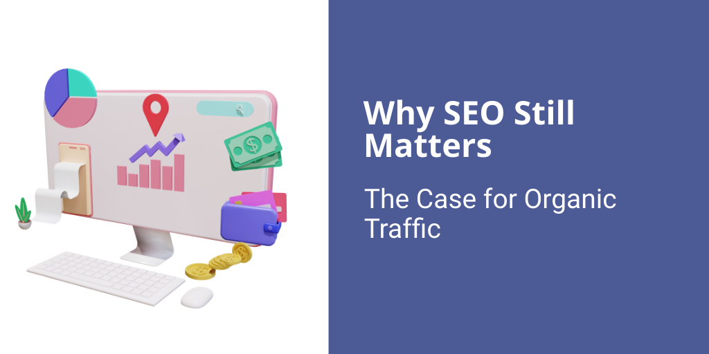 why seo matters